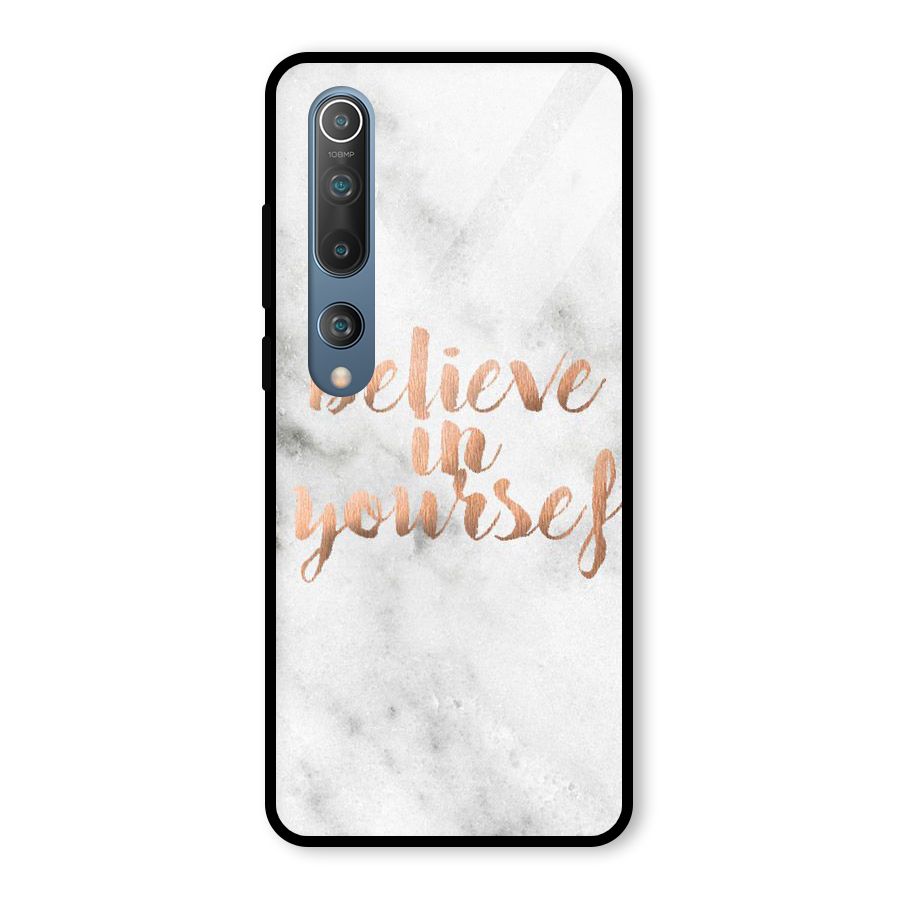 Believe in Yourself Glass Back Case for Mi 10
