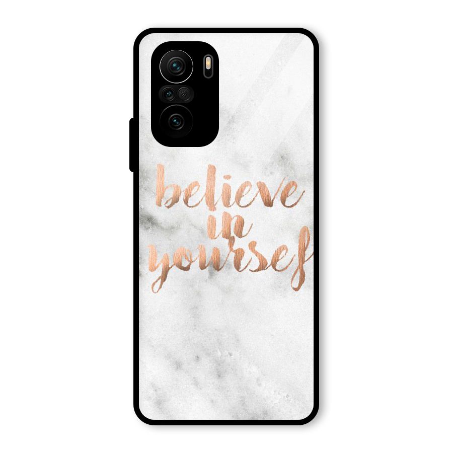 Believe in Yourself Glass Back Case for Mi 11X Pro