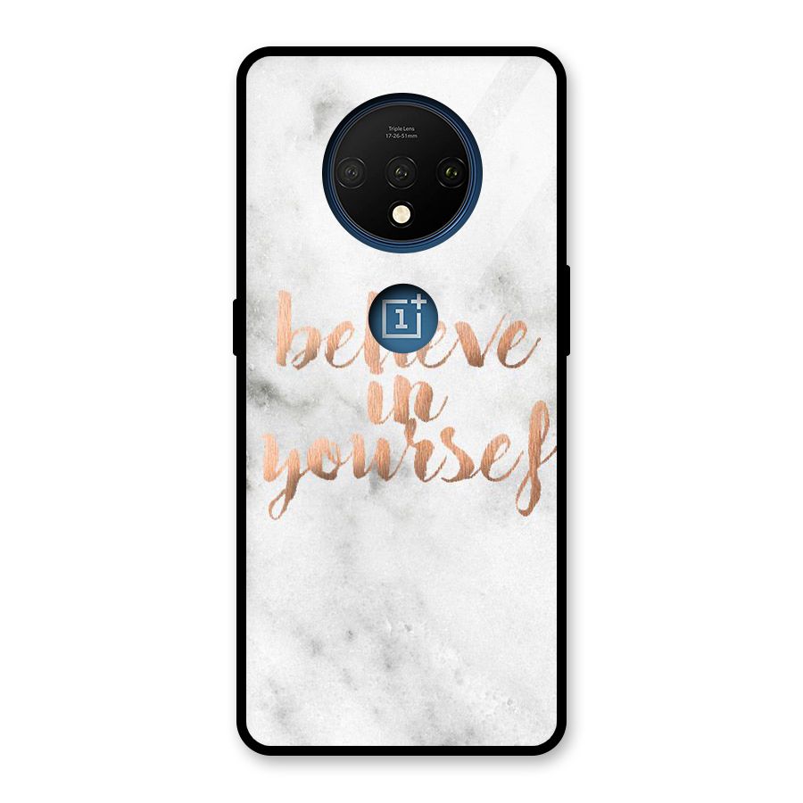 Believe in Yourself Glass Back Case for OnePlus 7T