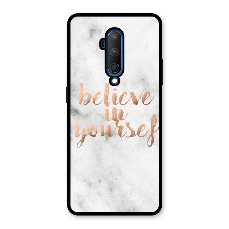 Believe in Yourself Glass Back Case for OnePlus 7T Pro