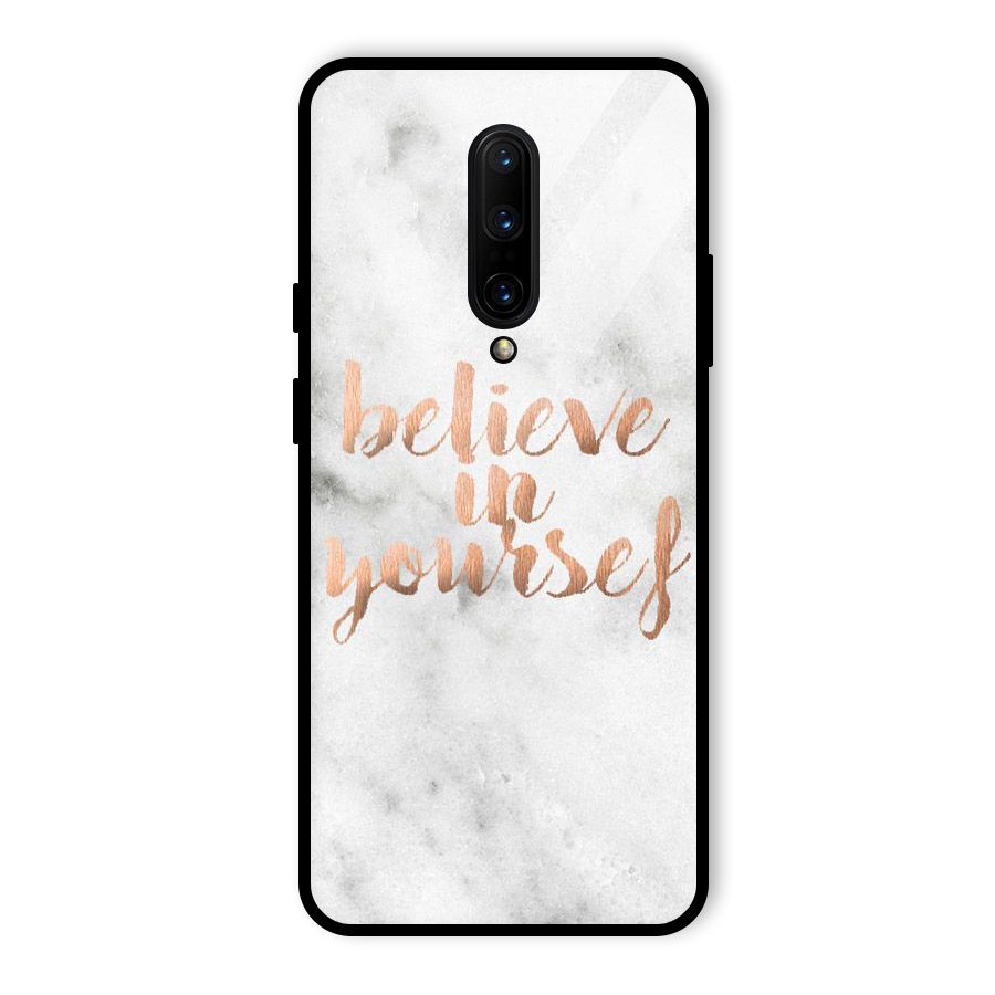 Believe in Yourself Glass Back Case for OnePlus 7 Pro