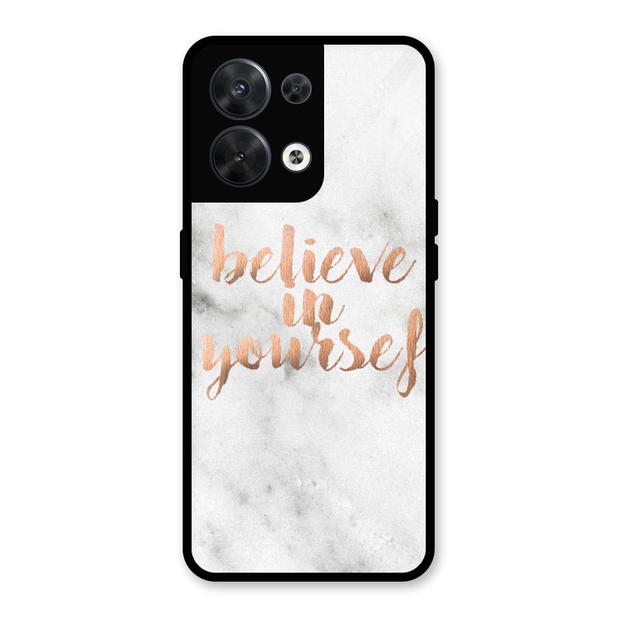 Believe in Yourself Glass Back Case for Oppo Reno8 5G