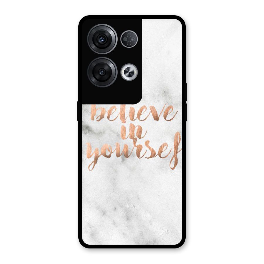 Believe in Yourself Glass Back Case for Oppo Reno8 Pro 5G