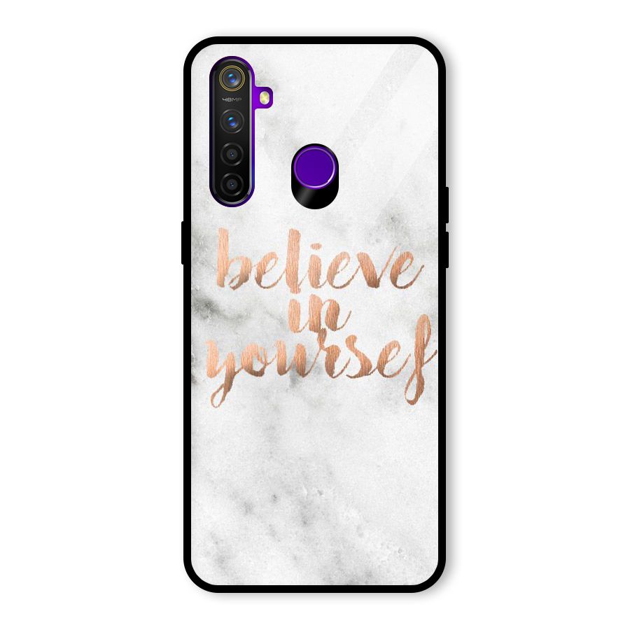 Believe in Yourself Glass Back Case for Realme 5 Pro