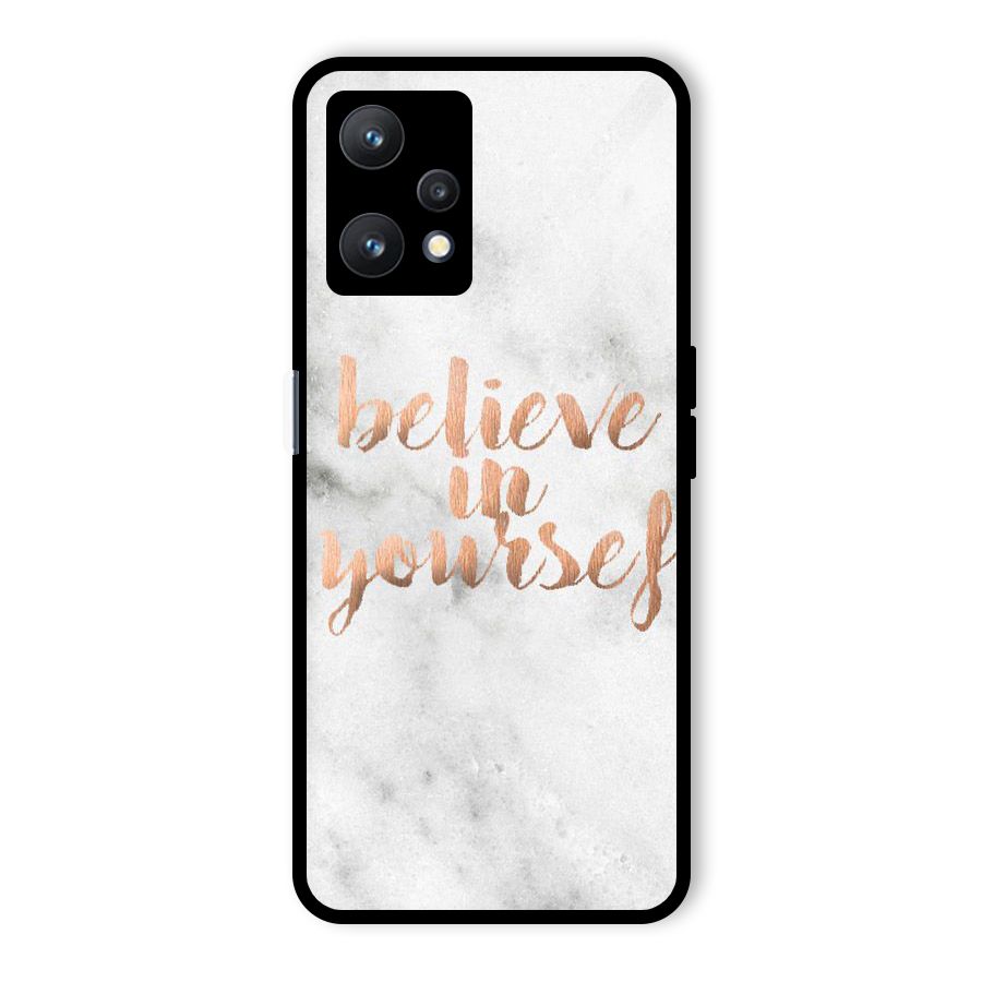 Believe in Yourself Glass Back Case for Realme 9 Pro 5G