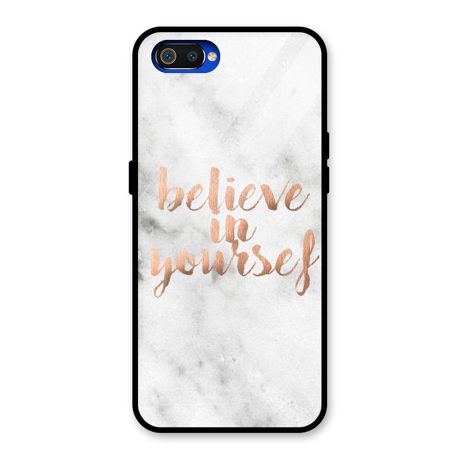 Believe in Yourself Glass Back Case for Realme C2