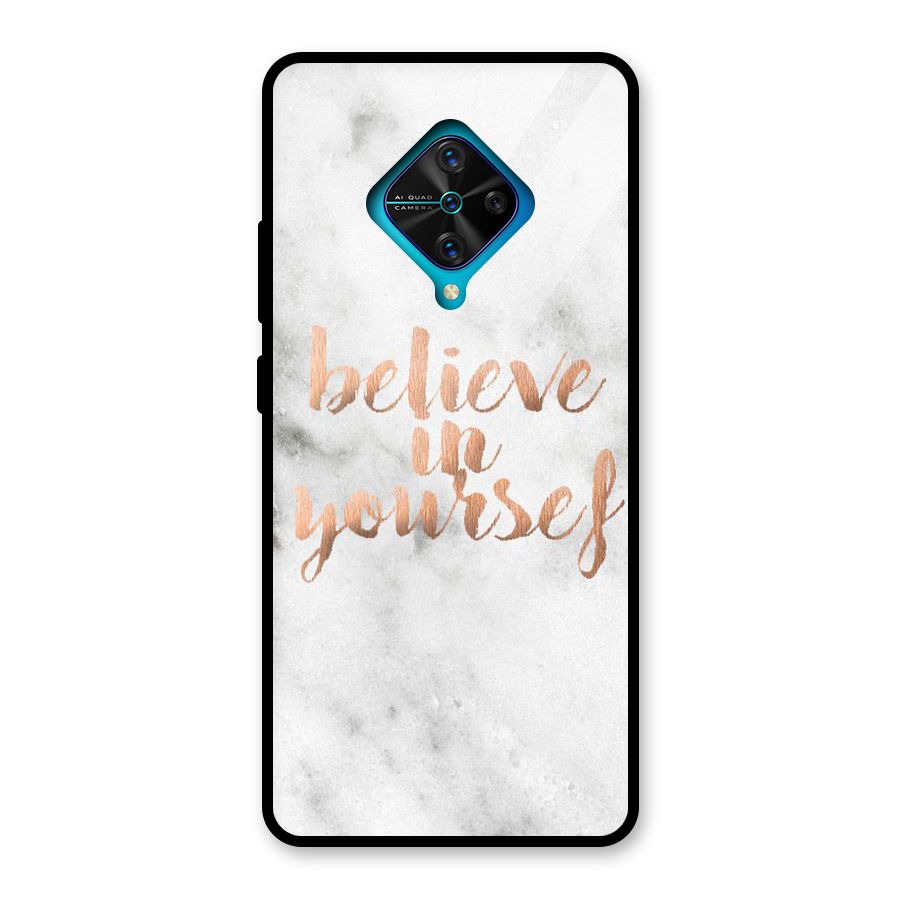 Believe in Yourself Glass Back Case for Vivo S1 Pro