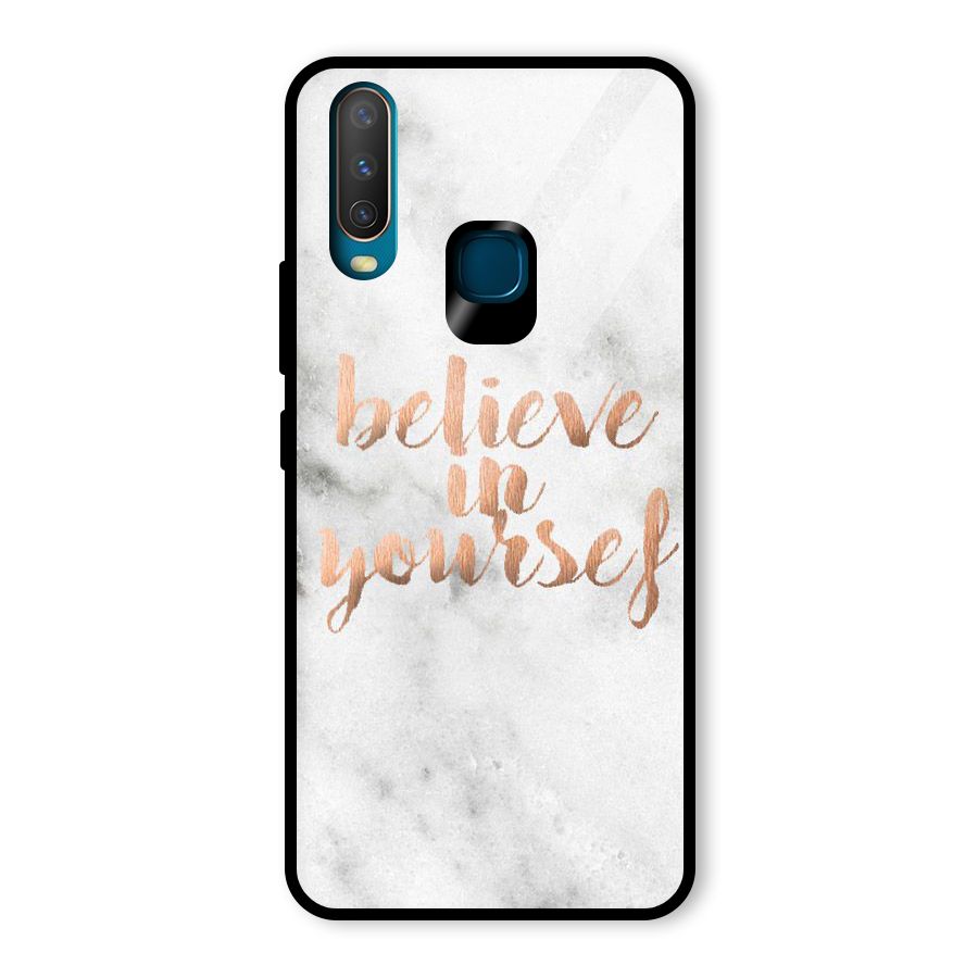 Believe in Yourself Glass Back Case for Vivo U10