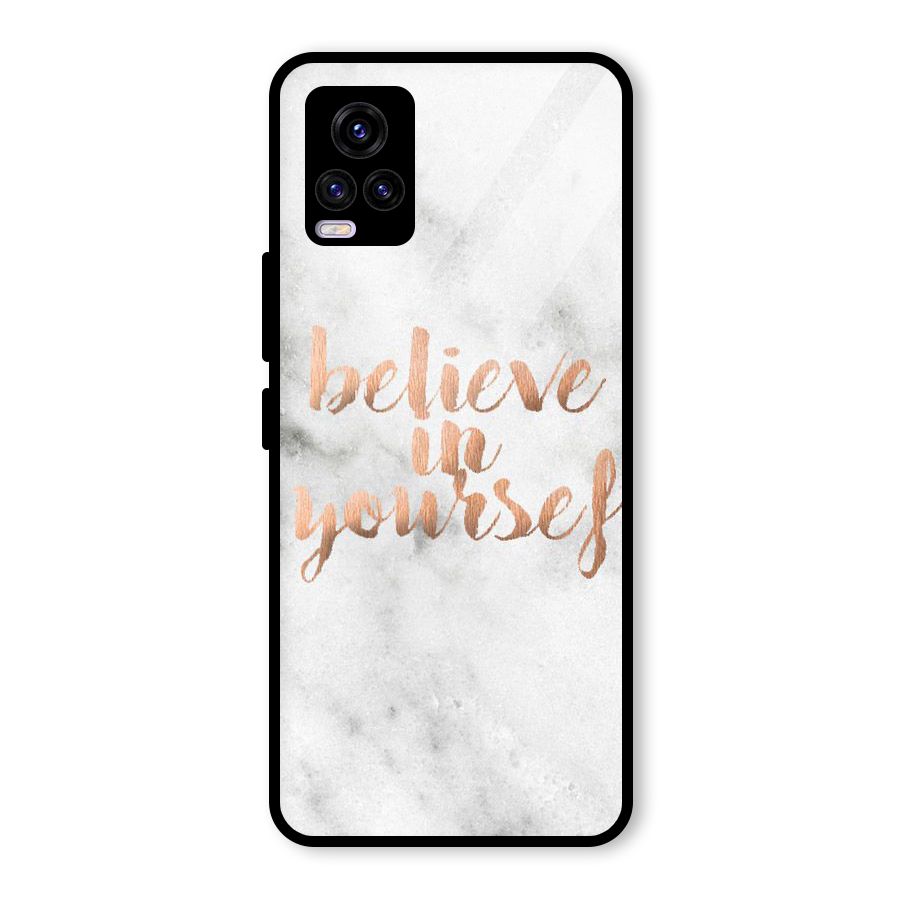 Believe in Yourself Glass Back Case for Vivo V20