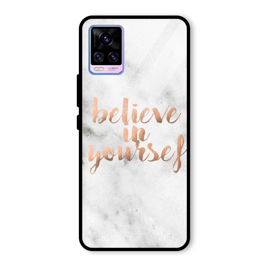 Believe in Yourself Glass Back Case for Vivo V20 Pro