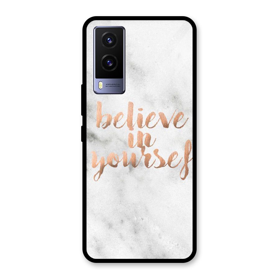 Believe in Yourself Glass Back Case for Vivo V21e 5G