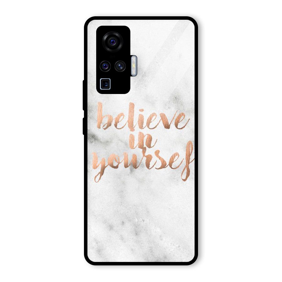 Believe in Yourself Glass Back Case for Vivo X50 Pro