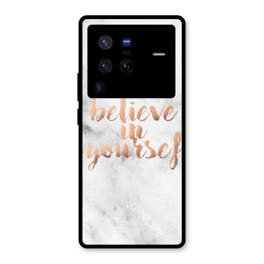 Believe in Yourself Glass Back Case for Vivo X80 Pro