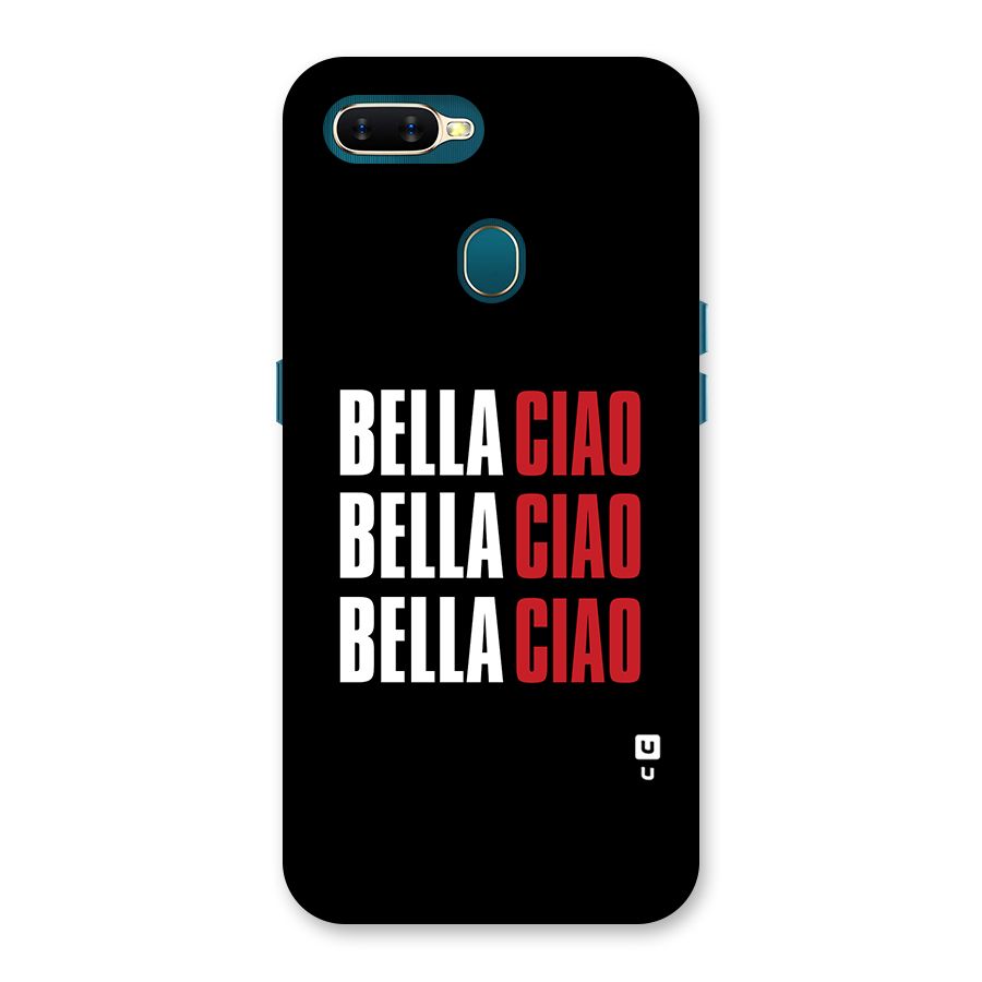 Bella Ciao Bella Ciao Bella Ciao Back Case for Oppo A11k