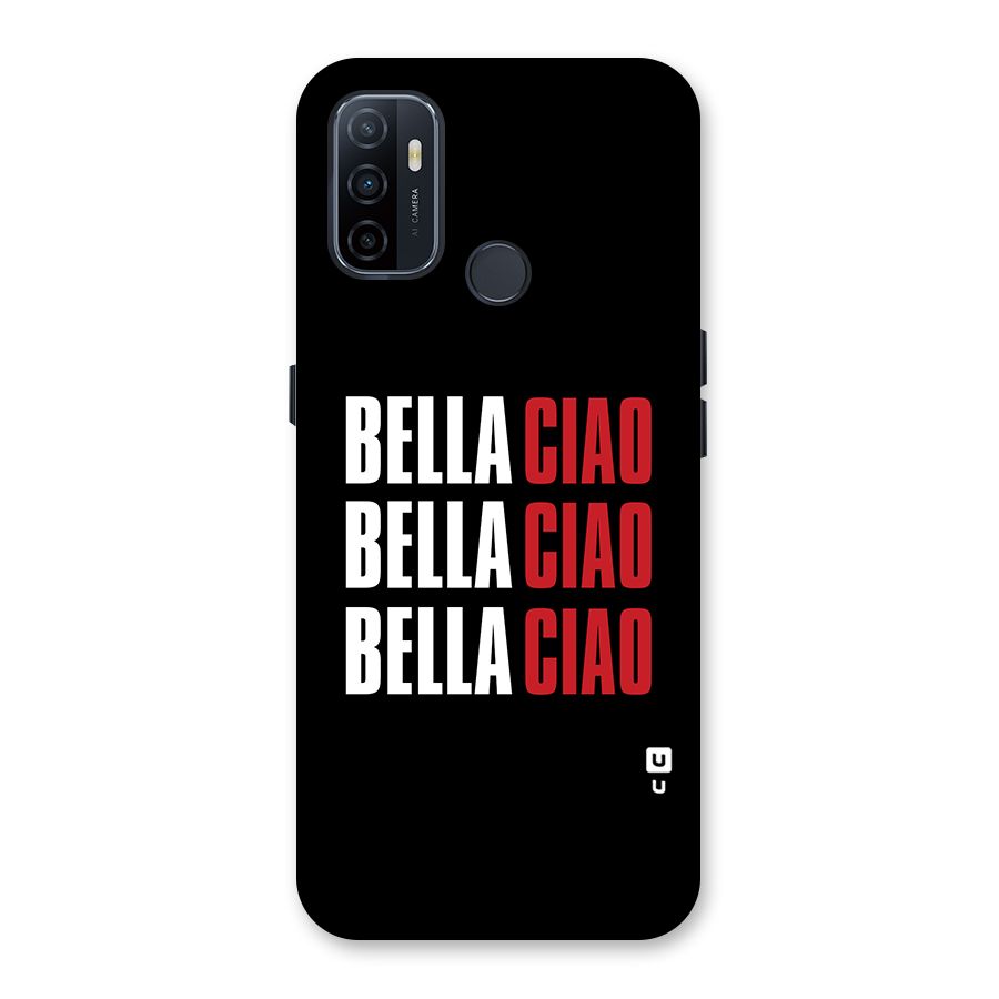 Bella Ciao Bella Ciao Bella Ciao Back Case for Oppo A32