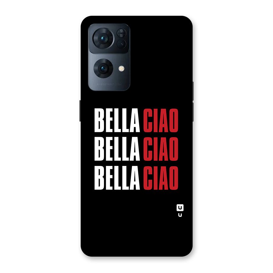Bella Ciao Bella Ciao Bella Ciao Back Case for Oppo Reno7 Pro 5G