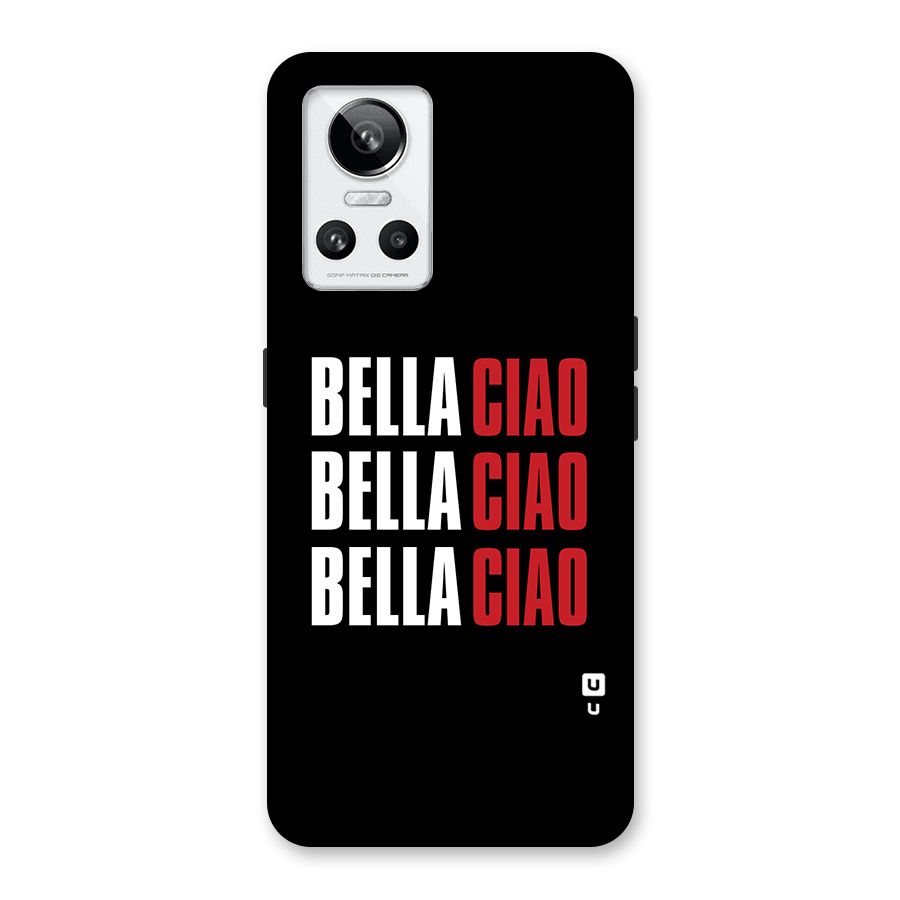 Bella Ciao Bella Ciao Bella Ciao Back Case for Realme GT Neo 3