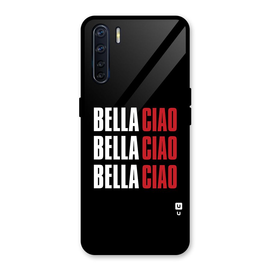 Bella Ciao Bella Ciao Bella Ciao Glass Back Case for Oppo F15