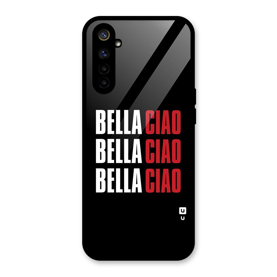 Bella Ciao Bella Ciao Bella Ciao Glass Back Case for Realme 6i