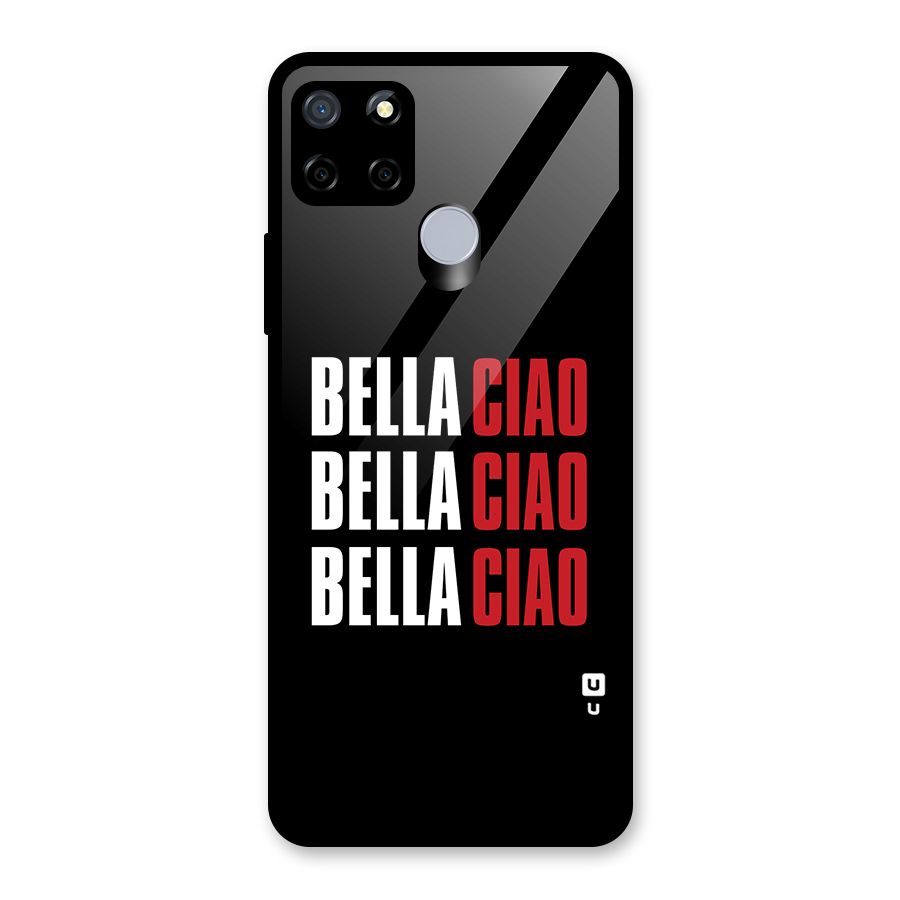 Bella Ciao Bella Ciao Bella Ciao Glass Back Case for Realme Narzo 20