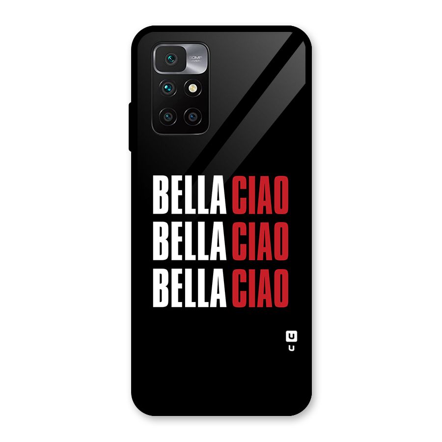 Bella Ciao Bella Ciao Bella Ciao Glass Back Case for Redmi 10 Prime