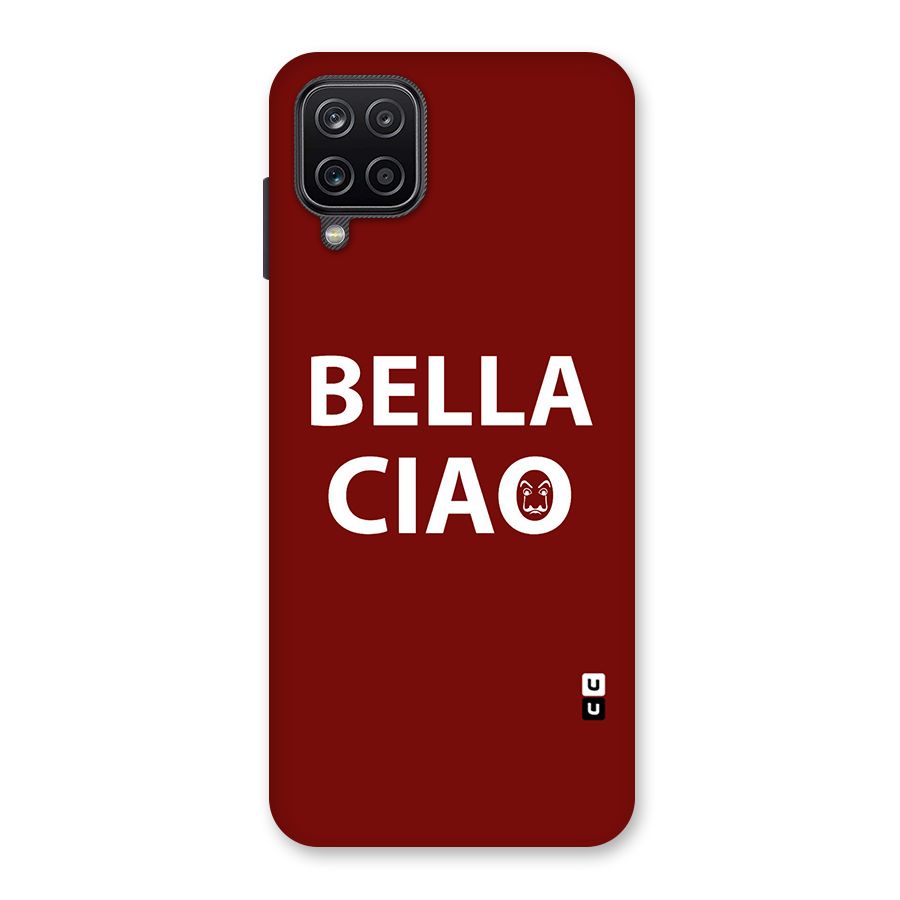 Bella Ciao Typography Art Back Case for Galaxy A12