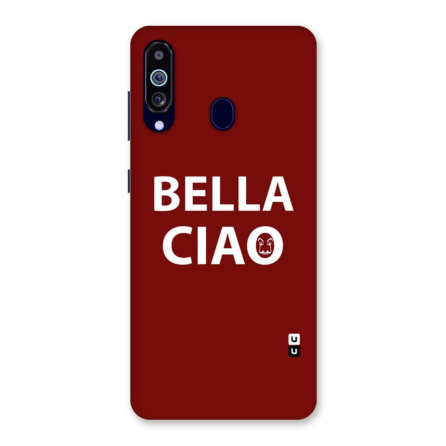 Bella Ciao Typography Art Back Case for Galaxy A60