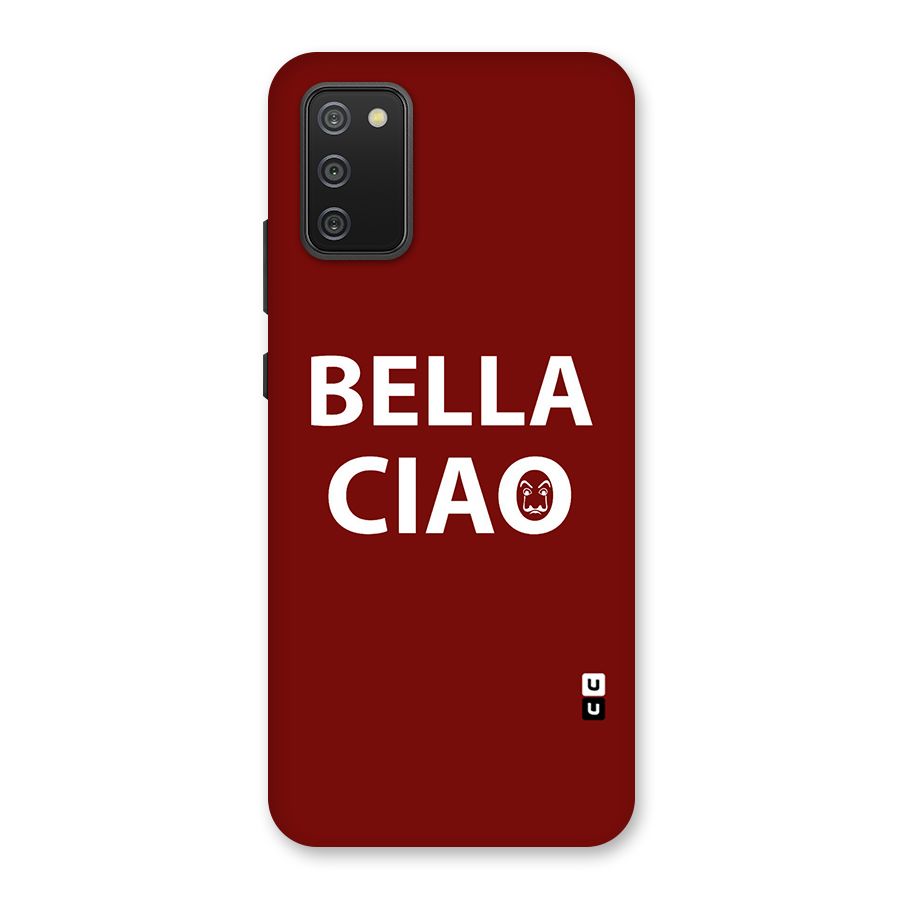 Bella Ciao Typography Art Back Case for Galaxy M02s