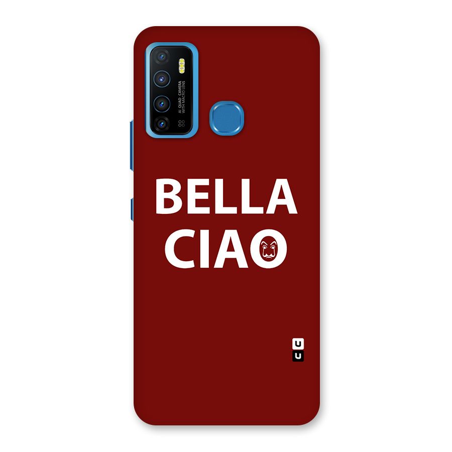Bella Ciao Typography Art Back Case for Infinix Hot 9