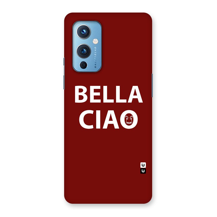 Bella Ciao Typography Art Back Case for OnePlus 9