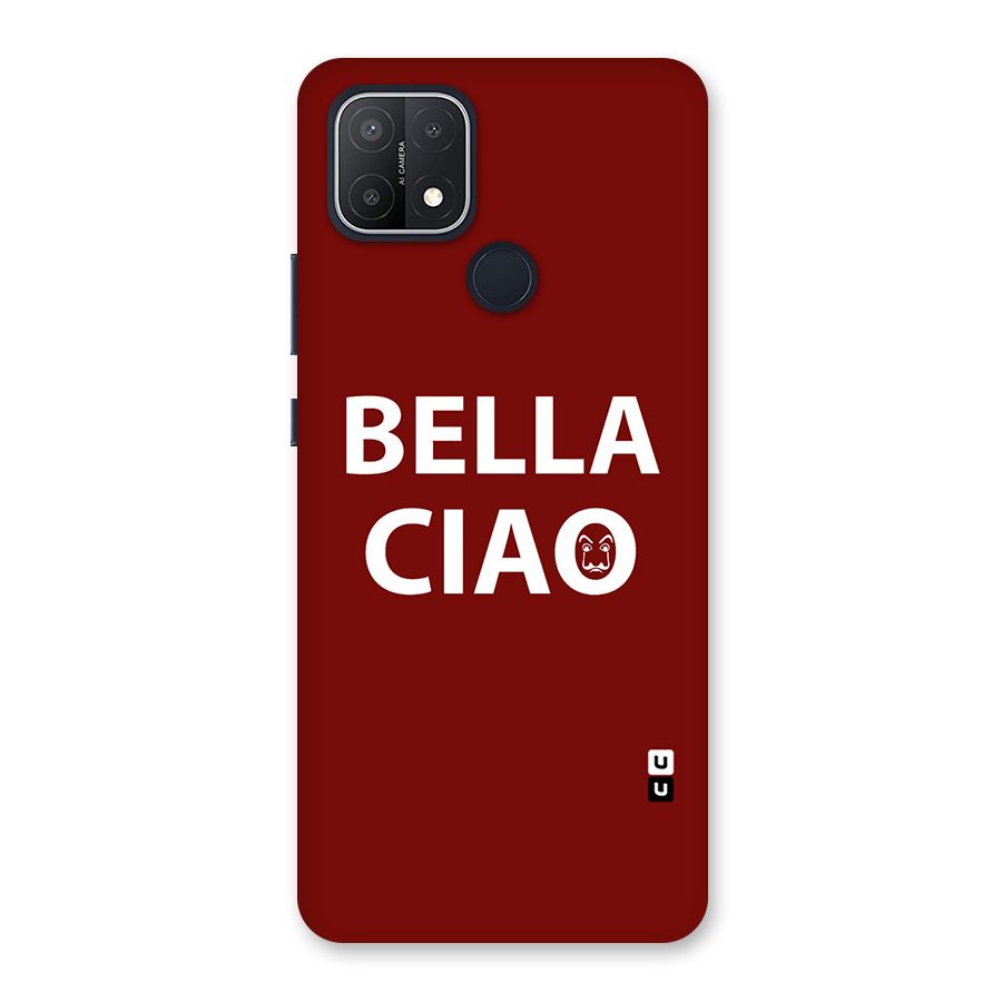 Bella Ciao Typography Art Back Case for Oppo A15
