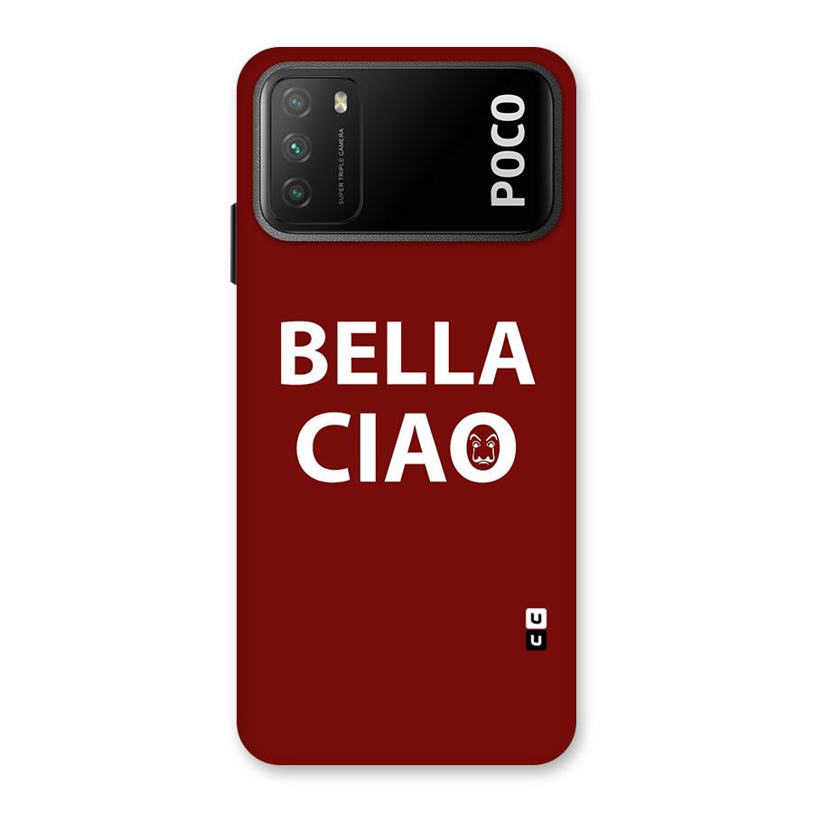 Bella Ciao Typography Art Back Case for Poco M3