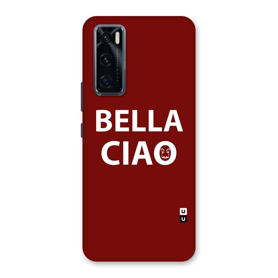 Bella Ciao Typography Art Back Case for Vivo V20 SE
