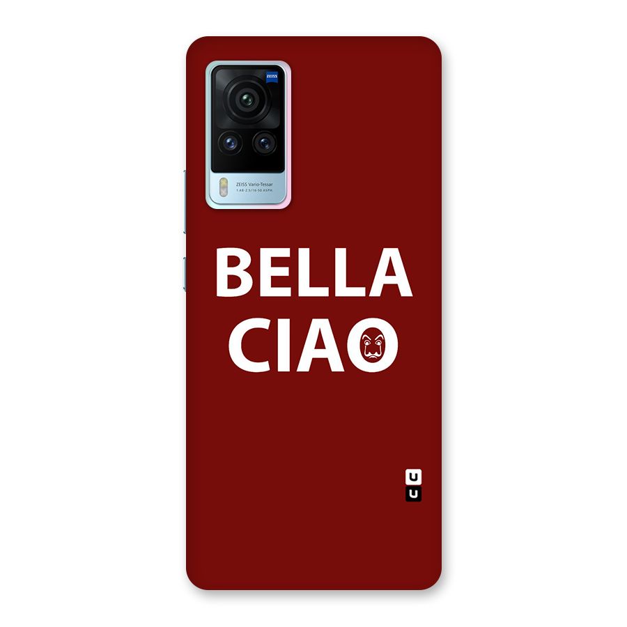 Bella Ciao Typography Art Back Case for Vivo X60 Pro