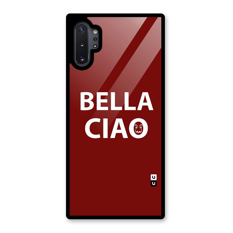 Bella Ciao Typography Art Glass Back Case for Galaxy Note 10 Plus