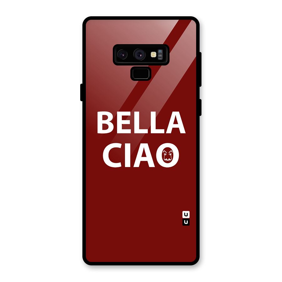 Bella Ciao Typography Art Glass Back Case for Galaxy Note 9