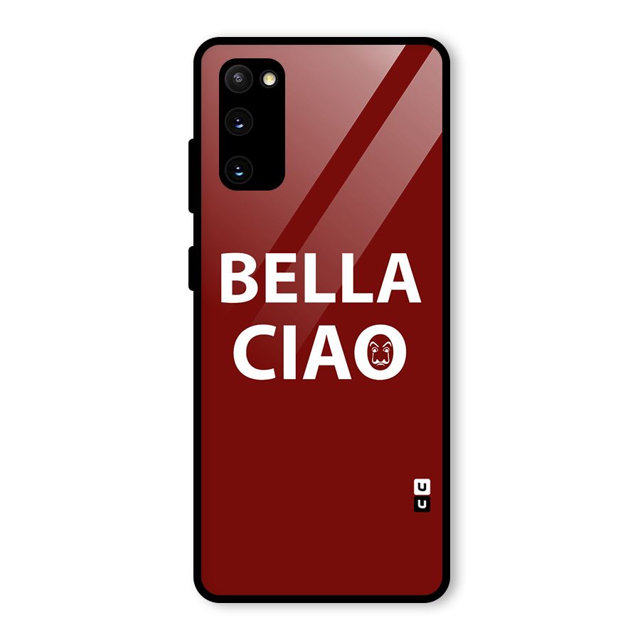 Bella Ciao Typography Art Glass Back Case for Galaxy S20 FE 5G