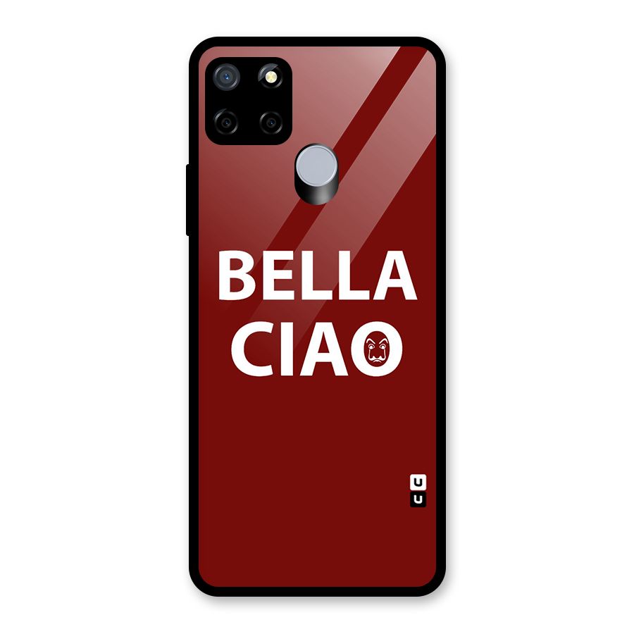 Bella Ciao Typography Art Glass Back Case for Realme Narzo 20