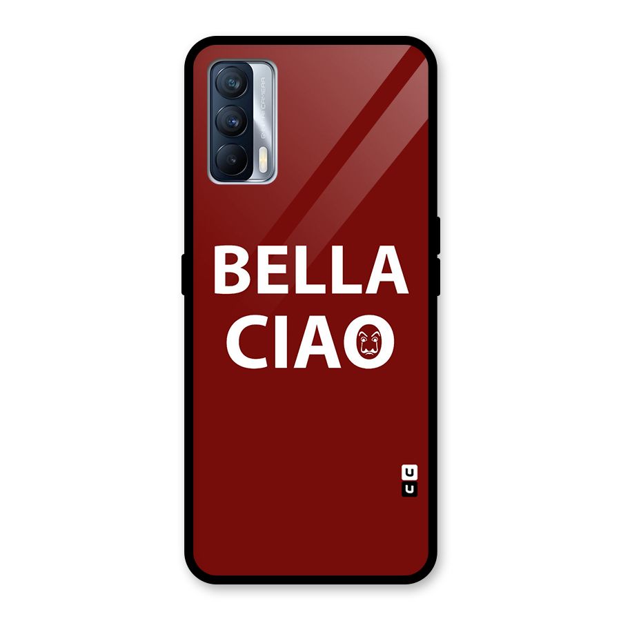 Bella Ciao Typography Art Glass Back Case for Realme X7
