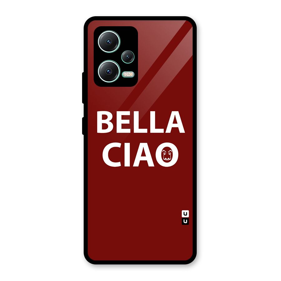 Bella Ciao Typography Art Glass Back Case for Redmi Note 12 5G