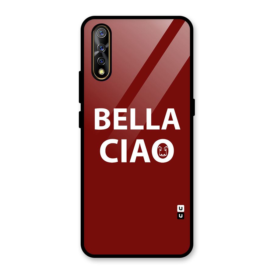 Bella Ciao Typography Art Glass Back Case for Vivo S1