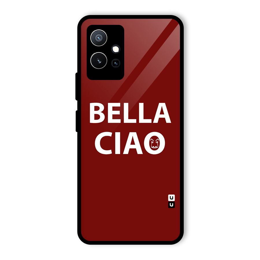 Bella Ciao Typography Art Glass Back Case for Vivo T1 5G