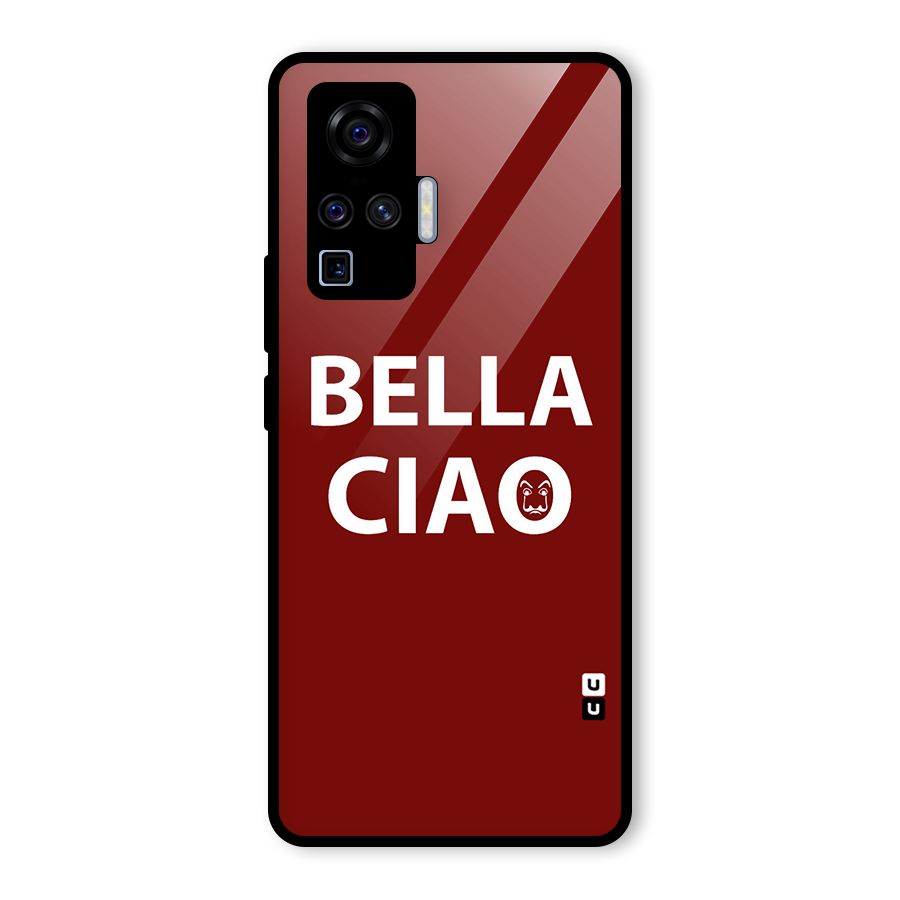 Bella Ciao Typography Art Glass Back Case for Vivo X50 Pro