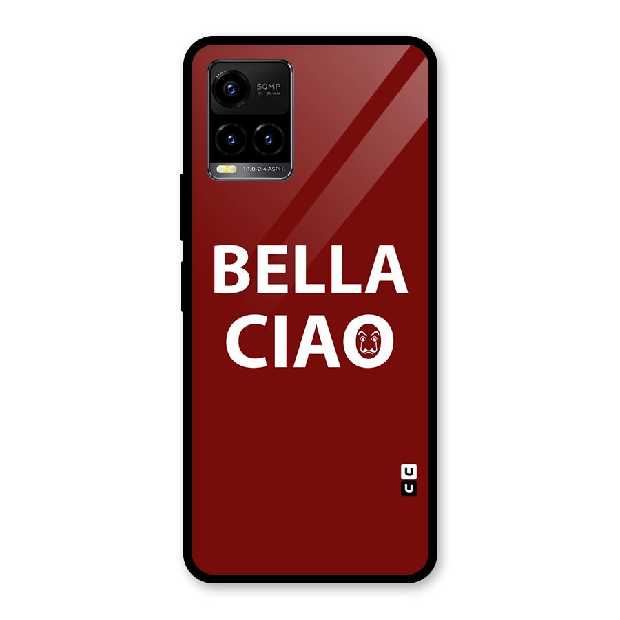 Bella Ciao Typography Art Glass Back Case for Vivo Y21T