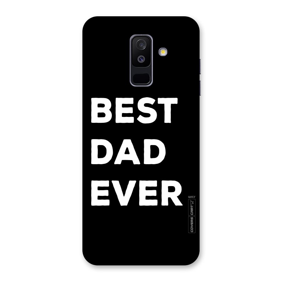 Best Dad Ever Back Case for Galaxy A6 Plus