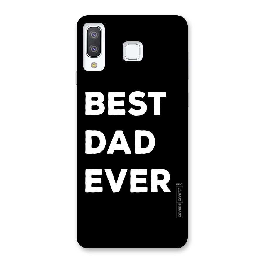 Best Dad Ever Back Case for Galaxy A8 Star
