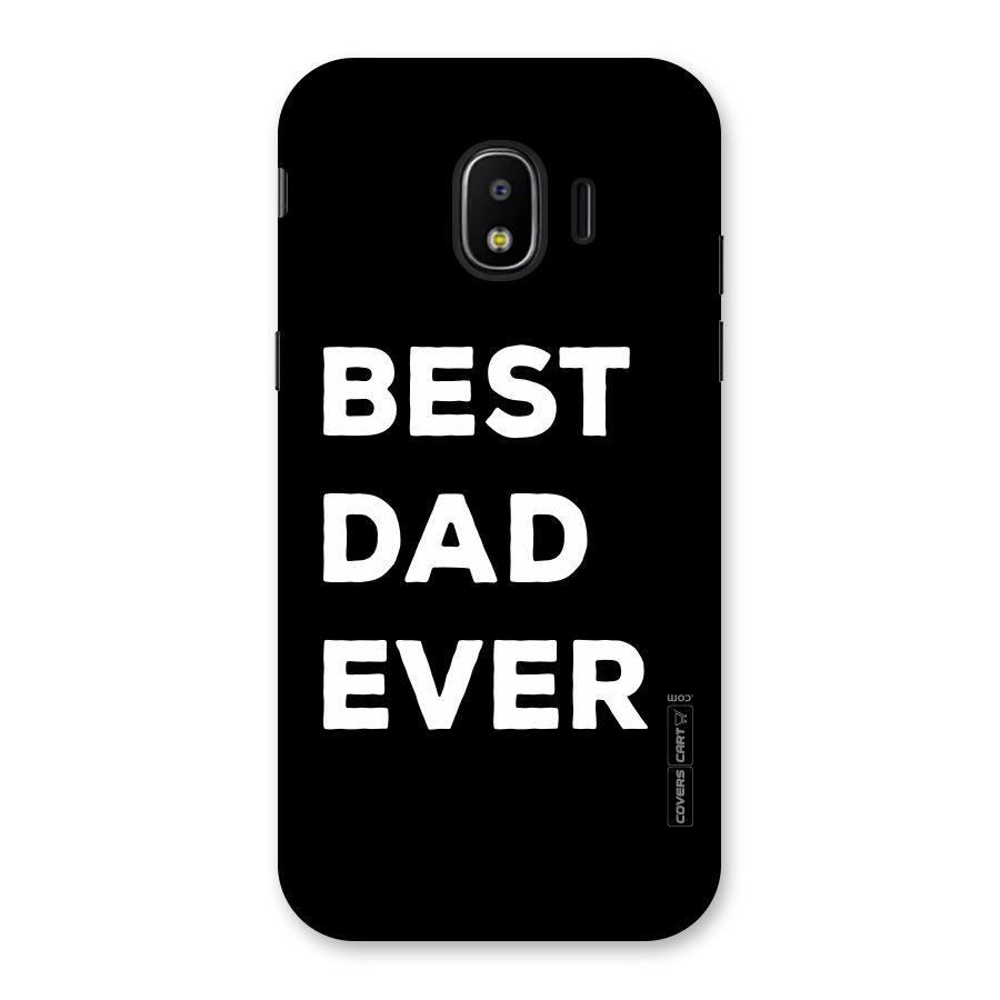 Best Dad Ever Back Case for Galaxy J2 Pro 2018