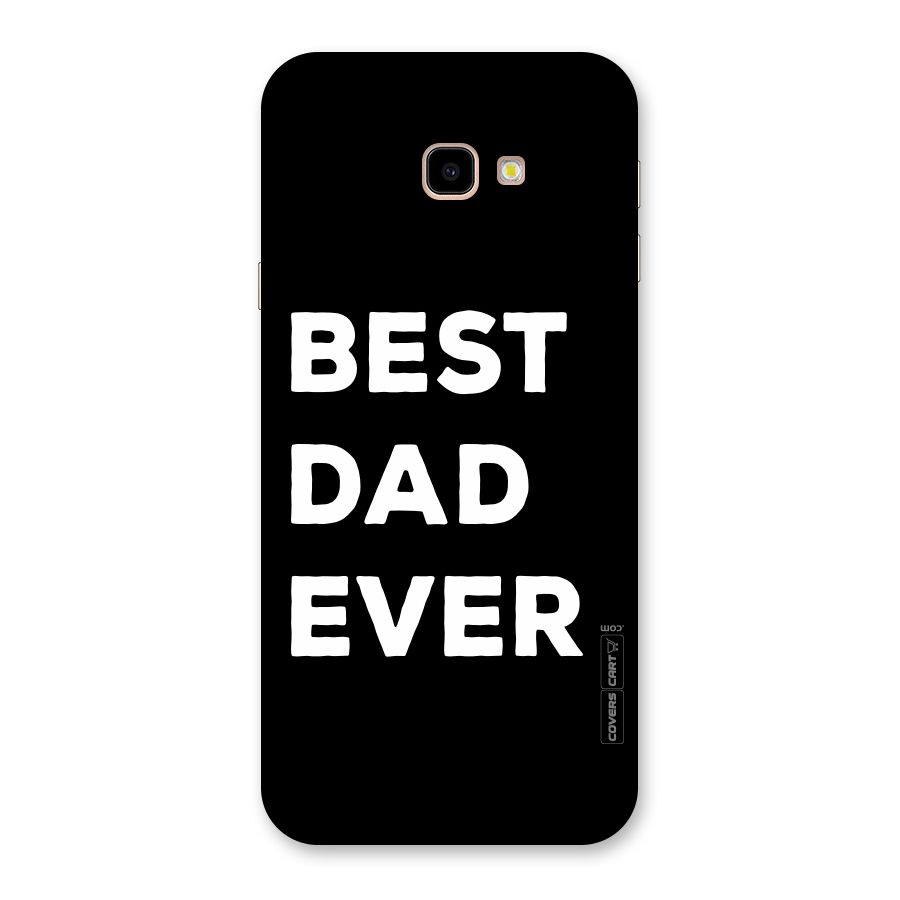Best Dad Ever Back Case for Galaxy J4 Plus