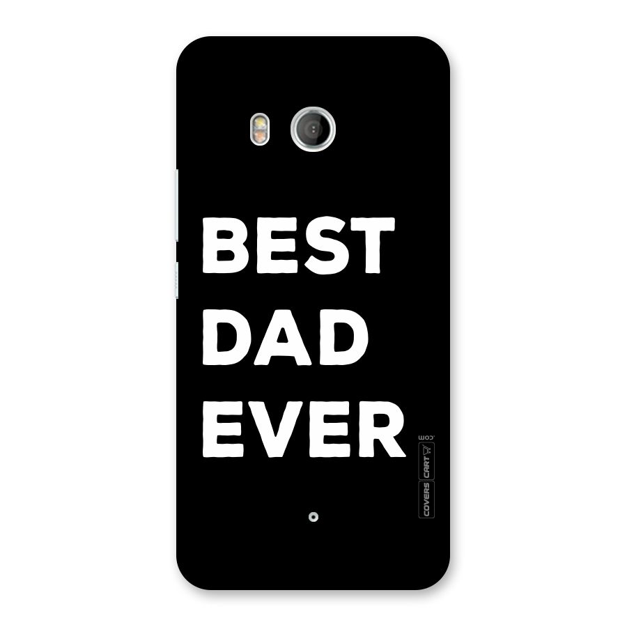 Best Dad Ever Back Case for HTC U11