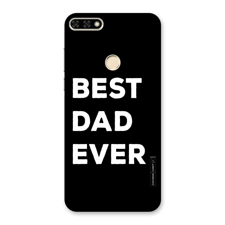 Best Dad Ever Back Case for Honor 7A